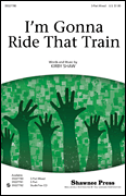Kirby Shaw : I'm Gonna Ride That Train : Studiotrax CD : 884088539849 : 35027782