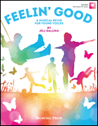 Jill Gallina : Feelin' Good : Unison/2-Part : TEACHER WITH SGR PDF ACCESS : 888680642112 : 1495074064 : 35031225
