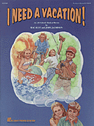 Mac Huff : I Need a Vacation (Musical) : Director's Edition : 073999876321 : 1480353604 : 44223089