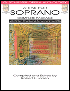 Robert L. Larsen : Arias for Soprano - Complete Package : Solo : Songbook & 2 CDs : 884088883164 : 1480328472 : 50498715