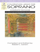 Robert L. Larsen : Coloratura Arias for Soprano - Complete Package : Solo : Songbook & 2 CDs : 884088883201 : 1480328499 : 50498717