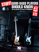  STUFF! GOOD BASS PLAYERS SHOULD KNOW 